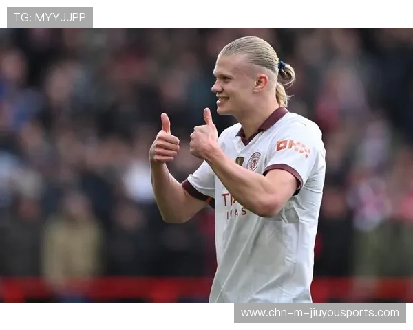 哈兰德的进球节奏对赛季目标达成起到决定性推动，哈兰德进球动作